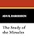 The Study of the Miracles
