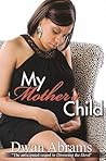 My Mother's Child