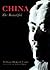 China: The Beautiful