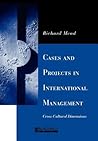 Cases and Projects in International Management: Cross-Cultural Dimensions