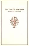 Two 15C Cookery-Books (Early English Text Society Original Series)
