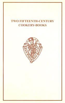 Two 15C Cookery-Books (Early English Text Society Original Series)