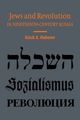 Jews and Revolution in Nineteenth-Century Russia (Paperback)