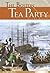 The Boston Tea Party