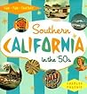 Southern California in the '50s by Charles Phoenix