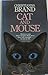 Cat and Mouse