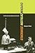 Experimentalism Otherwise: The New York Avant-Garde and Its Limits (Volume 11)