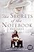 The Secrets of the Notebook