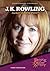 J.K. Rowling by Karen Leigh Harmin