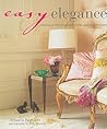 Easy Elegance: Creating a Relaxed, Comfortable and Stylish Home