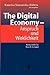 The Digital Economy - Anspruch und Wirklichkeit: Festschrift für Beat F. Schmid (German Edition)