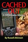 Cached Out by Russell Atkinson