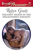 Naughty Nights in the Millionaire's Mansion
