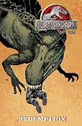 Jurassic Park Volume 1: Redemption