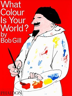 What Colour is Your World? (Hardcover)