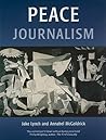 Peace Journalism: Conflict & Peacebuilding Peace Journalism: Conflict & Peacebuilding