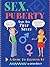 Sex, Puberty and All That Stuff