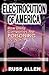 Electrocution of America: Is Your Utility Company Out to Kill You?