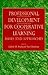 Professional Development for Cooperative Learning: Issues and Approaches