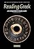 An Independent Study Guide to Reading Greek by Joint Association of Classi...