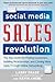 The Social Media Sales Revolution by Landy Chase