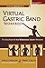 Sheila Granger's Virtual Gastric Band Workbook: The Solution To The Worldwide Obesity Epidemic