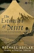 The Extinction of Desire: A Tale of Enlightenment