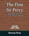 The First Sir Percy: an Adventure of the Laughing Cavalier