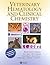 Veterinary Hematology and Clinical Chemistry [with Clinical C... by Mary Anna Thrall