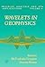 Wavelets in Geophysics (Volume 4) (Wavelet Analysis and Its Applications, Volume 4)