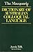 The Macquarie Dictionary of Australian Colloquial Language by Arthur Delbridge