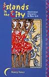 Islands in the City: West Indian Migration to New York