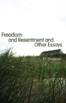 Freedom and Resentment and Other Essays (Paperback)