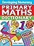 Developing Numeracy: Primary Maths Dictionary