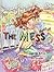 The Mess