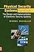 Physical Security Systems Handbook: The Design and Implementation of Electronic Security Systems