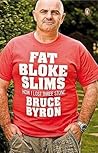 FAT BLOKE SLIMS: HOW I LOST THREE STONE
