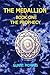 The Medallion: Book One - The Prophecy