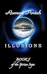 Illusions (Spirian Saga, #5) Illusions (Spirian Saga, #5)