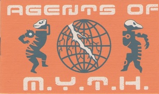 Agents of M.Y.T.H.