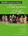 Shakespeare Set Free: Teaching Romeo & Juliet, Macbeth & Midsummer Night (Folger Shakespeare Library)