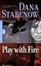 Play With Fire (Kate Shugak, #5)