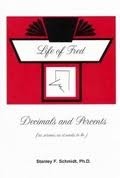 Life of Fred: Decimals and Percents