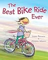 The Best Bike Ride Ever by James  Proimos