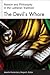 The Devil's Whore: Reason and Philosophy in the Lutheran Tradition (Studies in Lutheran History and Theology)
