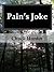 Pain's Joke by Chuck Hunter