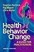 Health Behavior Change: A G...