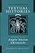 Textual Histories: Readings in the Anglo-Saxon Chronicle