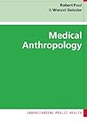 Medical Anthropology (Understanding Public Health)