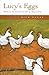 Lucy's Eggs: Short Stories and a Novella
